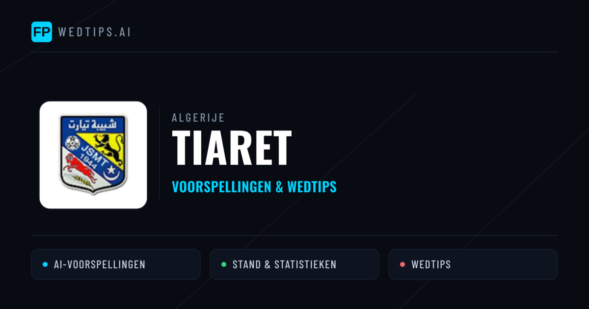 Tiaret voorspellingen & statistieken