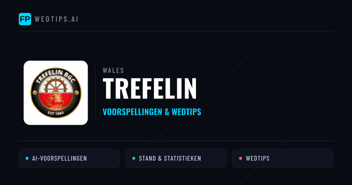 Trefelin voorspellingen & statistieken