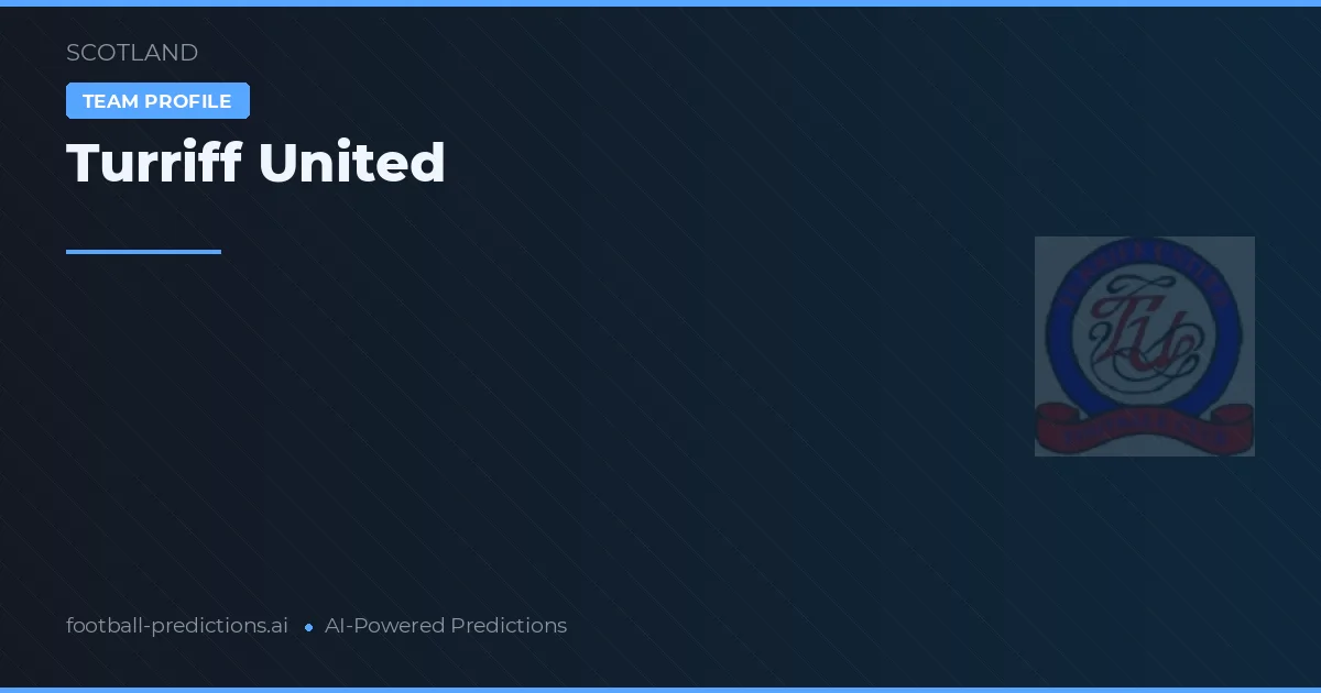 Turriff United voorspellingen & statistieken