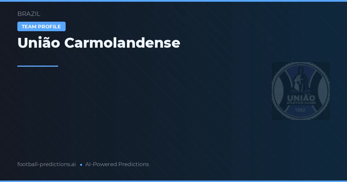 União Carmolandense voorspellingen & statistieken