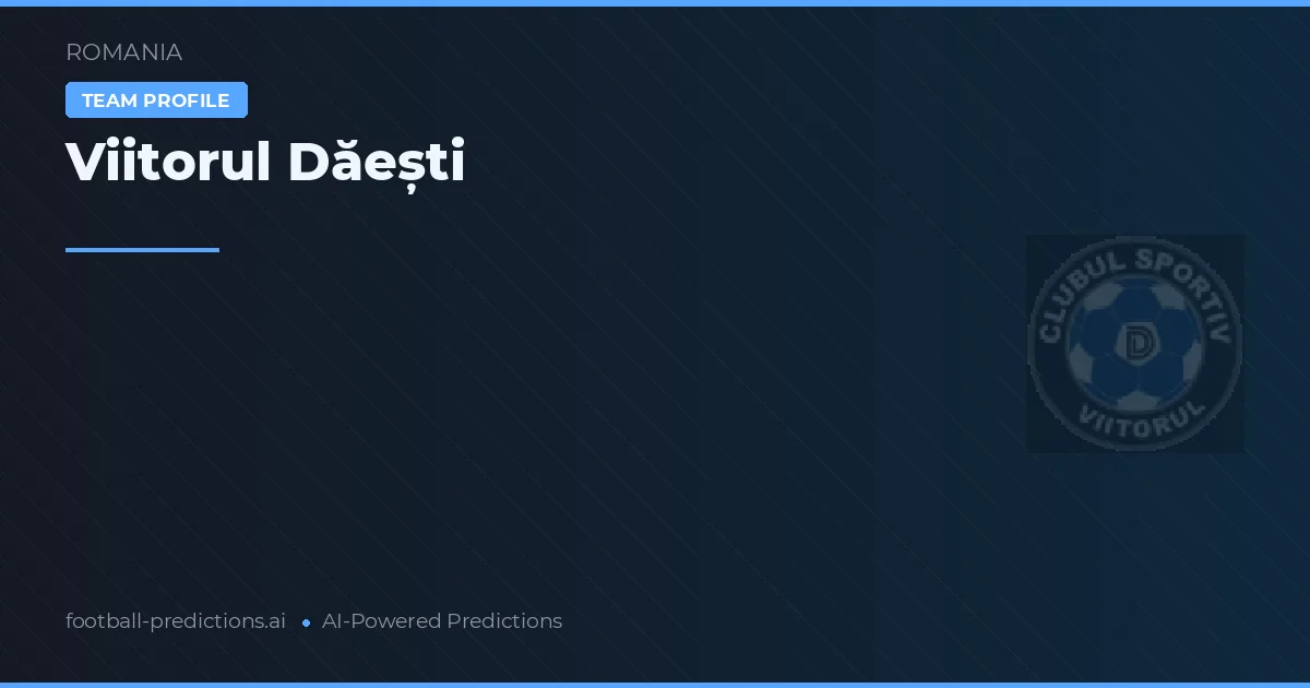 Viitorul Dăești voorspellingen & statistieken