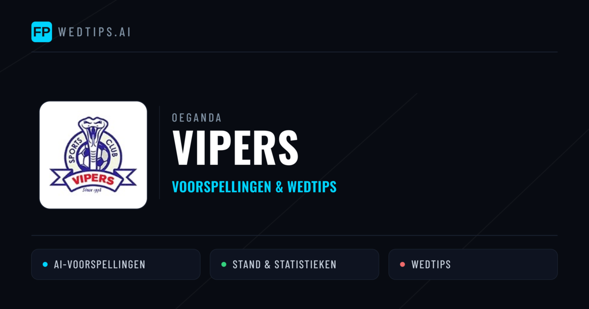Vipers voorspellingen & statistieken