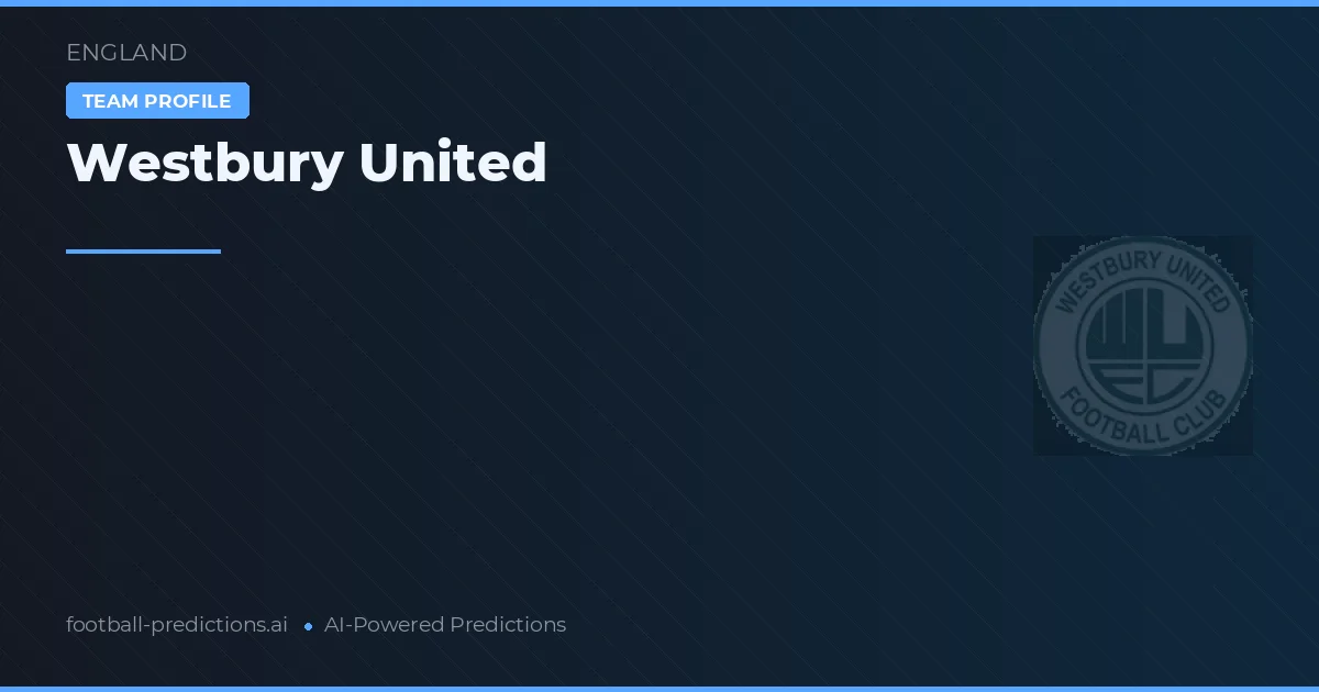 Westbury United voorspellingen & statistieken