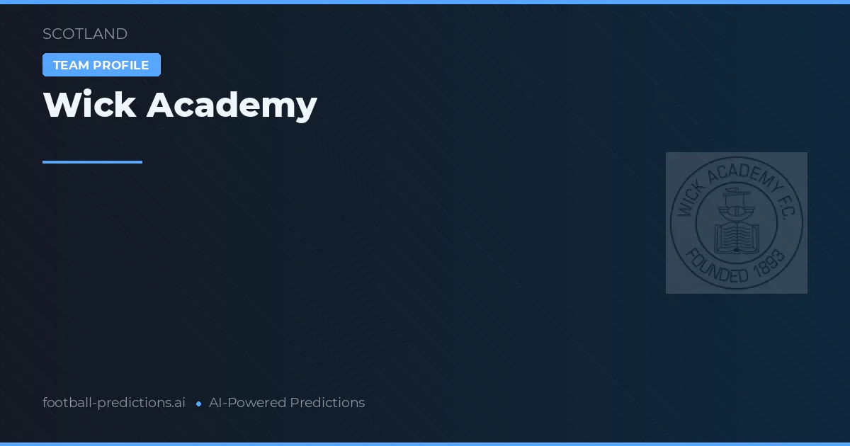 Wick Academy voorspellingen & statistieken