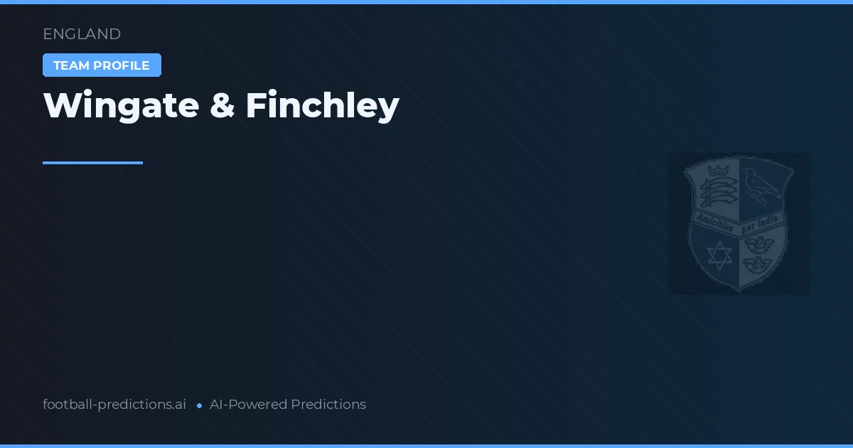 Wingate & Finchley voorspellingen & statistieken