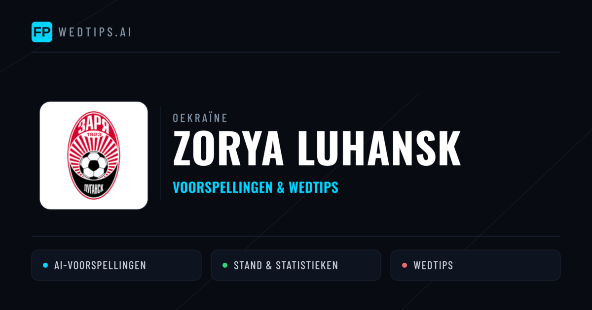Zorya Luhansk voorspellingen & statistieken